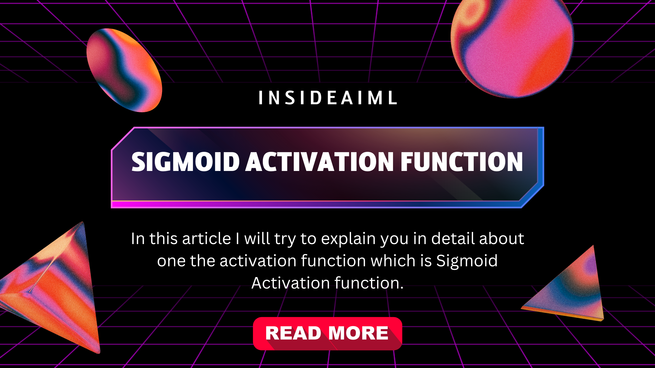 An introduction to sigmoid activation functions